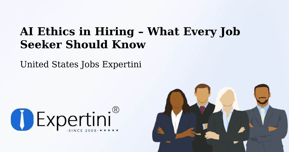 AI Ethics in Recruitment & Hiring – Stockbridge - Stockbridge, United States Jobs Expertini